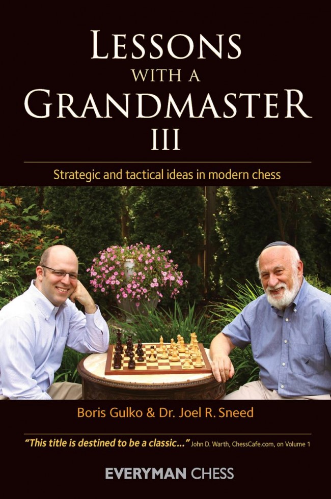 Lessons with a Grandmaster, 3 - Gulko/Sneed